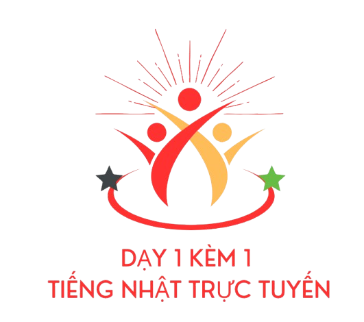 DẠY 1 KÈM 1 TIẾNG NHẬT TRỰC TUYẾN